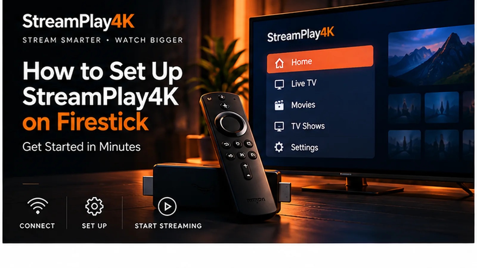 StreamPlay4K setup screen on a television beside a generic streaming device and remote.